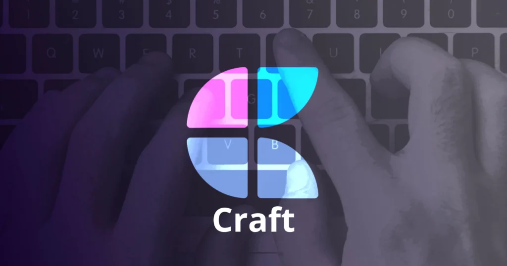 Craft, Notion alternatives.