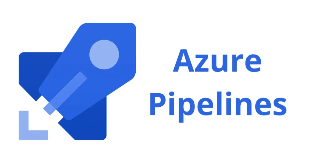 Azure DevOps - Azure Pipelines
