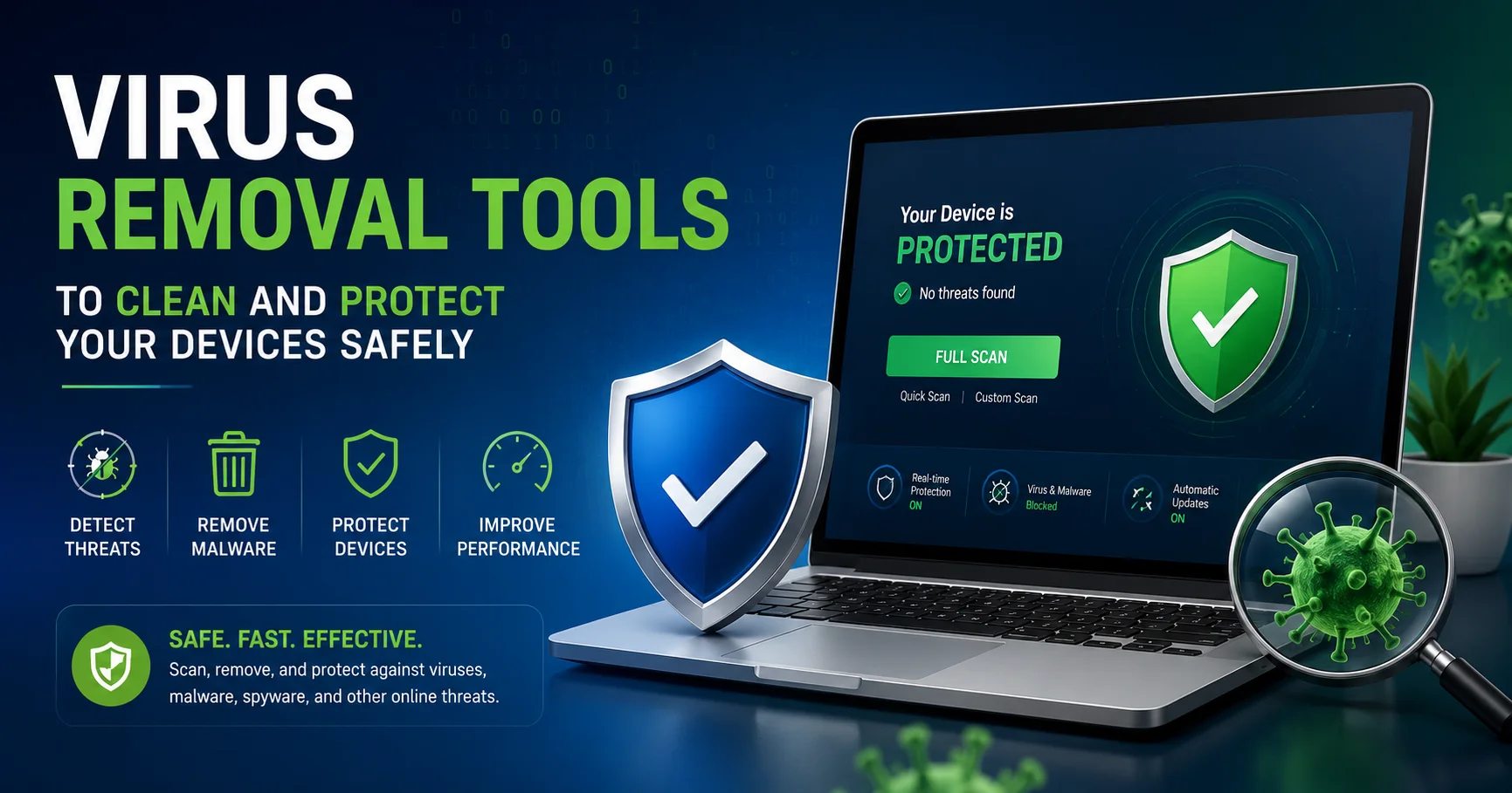 Virus Removal Tools: Top 6 Tools to Clean and Protect Your Devices Safely 1 Virus Removal Tools