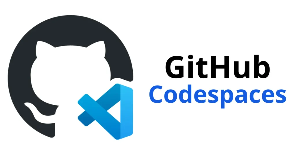 GitHub Codespaces